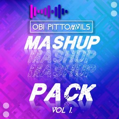 Obi Pittomvils - Mashup Pack Vol 1