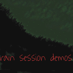 final space (rain session demos)