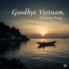 FDD230_Goodbye Vietnam