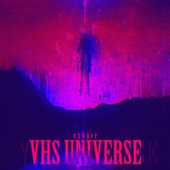 VHS UNIVERSE