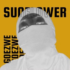 Sunflower - Goezwe. [Official Audio]