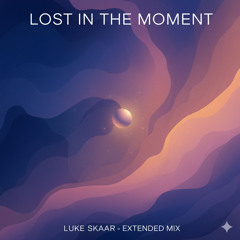 Lost in Moment (Extended Cut)
