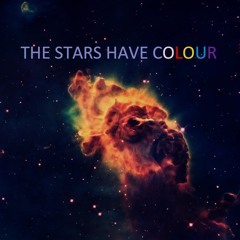 THE STARS HAVE COLOUR