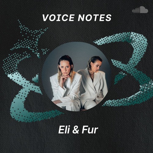 Voice Notes: Eli And Fur on "Insomnia"