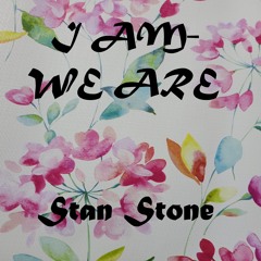 I Am - We Are