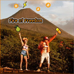Fire of Freedom