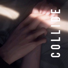 Collide