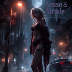 SESSO & STRADE (75 Micron vers.)