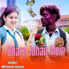 Bhare Jahan Mein