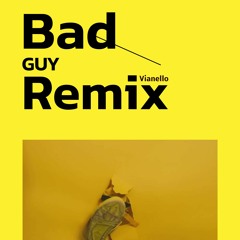 Bad guy (Rmx)