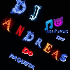 MEGA ESTORA OUVIDO (DJ ANDREAS DO PAQUETA)