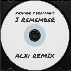 Deadmau5 & Kaskade - I Remember (ALXi Remix) (PITCHED UP)