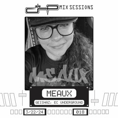 CHP Mix Sessions [018] - Meaux