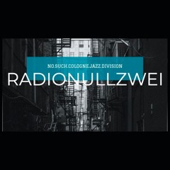No Such Cologne Jazz Division - RADIONULLZWEI