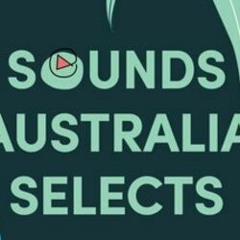 Sounds Australia Selects