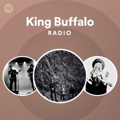 King Buffalo Radio