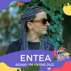 Entea - SIGNAll_FM víkend 2023