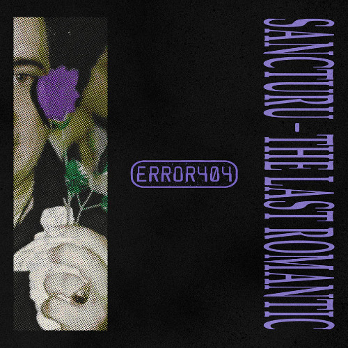 Premiere: A2 - Sancturu - The Last Romantic [ERROR404-02]