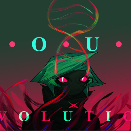 Your Evolution
