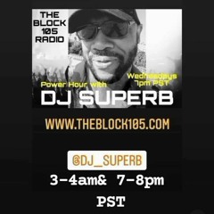 (eps.21) DJ Superb. Power Hour mix2023(TheBlock105radio)