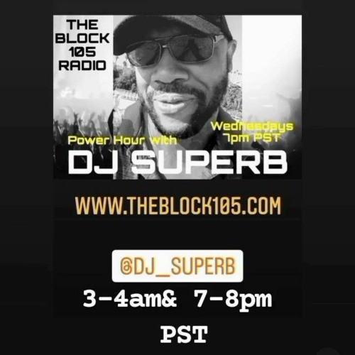 (eps.21) DJ Superb. Power Hour mix2023(TheBlock105radio)