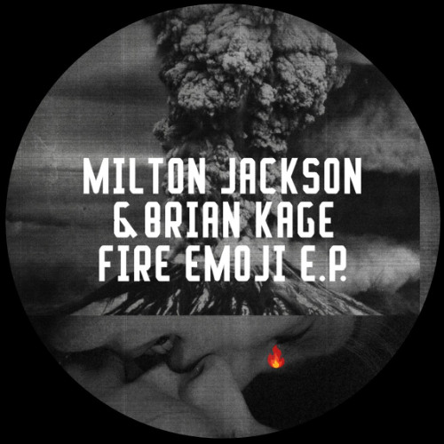 PREMIERE: Milton Jackson and Brian Kage - Fire Emoji