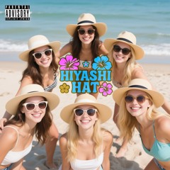 HIYASHI HAT --FIVE
