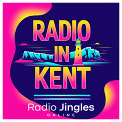 NEW: Radio In Kent #2 - 05 10 25