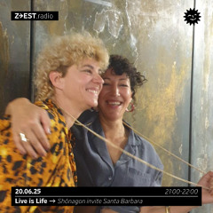 Live is Life - Shônagon invite Santa Barbara - 20.06.25
