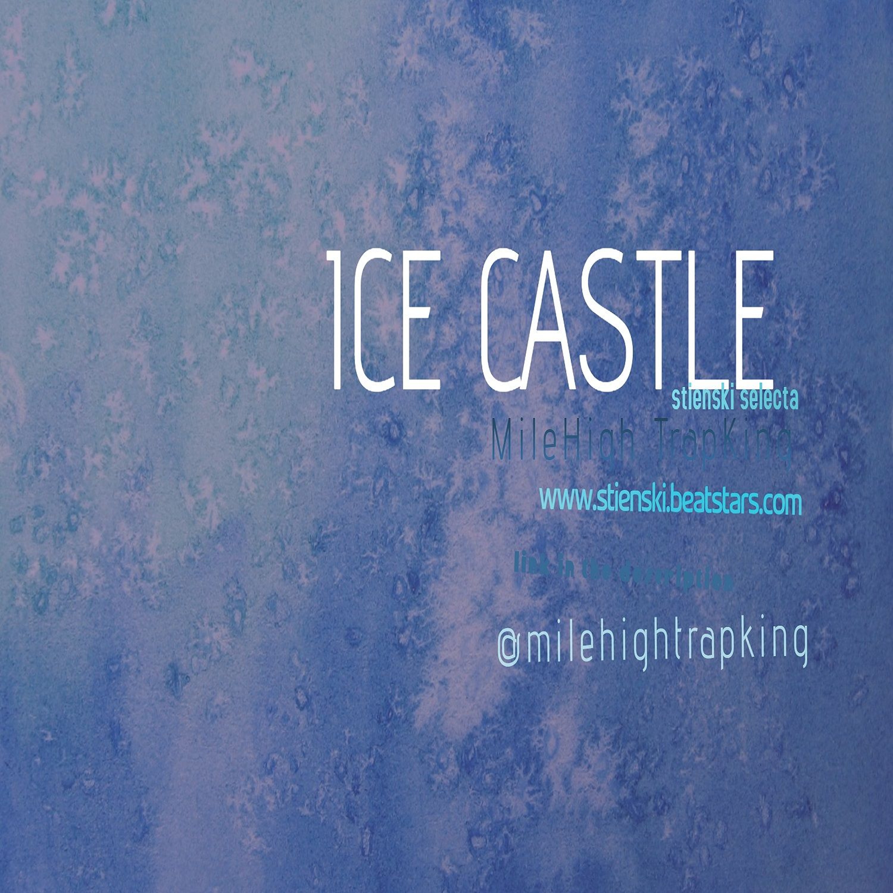 ICE CASTLE (Prod. Stienski) episode artwork