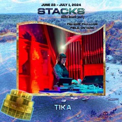 TIKA - Road to Stacks '24 Mix