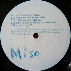 21st Century Blues (Herbert's Give and Take Mix)