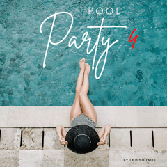 POOL PARTY 4