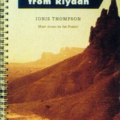 ( uEthk ) Desert Treks from Riyadh by  Ionis Thompson ( 1ne )