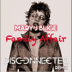 Disconnected Music - Family Affair (Original Mix)