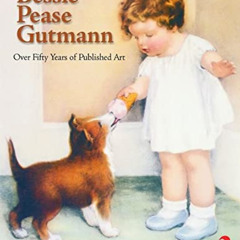 Access PDF 💕 Bessie Pease Gutmann: Over Fifty Years of Published Art (Schiffer Book