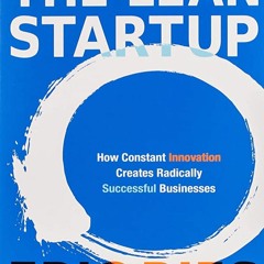 ->DOWNLOAD⚡ The Lean Startup: How Today's Entrepreneurs Use Continuous Innovation to Create Radical