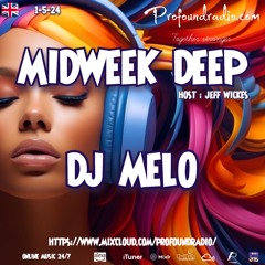 Midweek Sessions (May 1, 2024) - DJ Melo