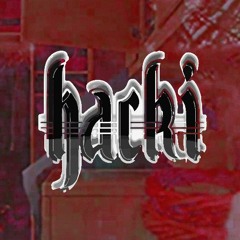 HACKI - WOODCRAWLER (SPECIAL) [CLIP]