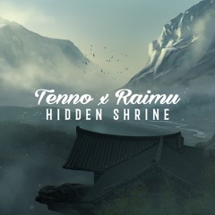 Hidden Shrine (with Tenno)
