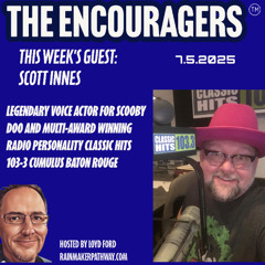 7 5 2025 THE ENCOURAGERS AUDIO