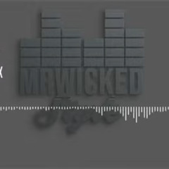 Dono Kisi Ko Remix  MrWickedStyle