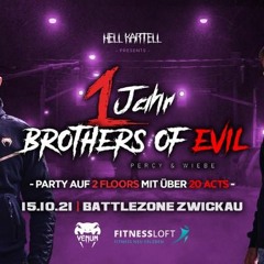B-Tur @ 1 YEAR BROTHERS OF EVIL // BATTLEZONE ZWICKAU