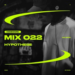HYPOTHESE — SHTEKER: HOMEWORK MIX 022