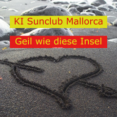 Geil wie diese Insel