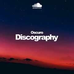 Oscuro | Discography