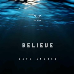 Dave Andres - Believe (Original English Version)