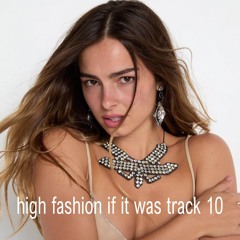 addison rae x charli xcx - high fashion if it was track 10