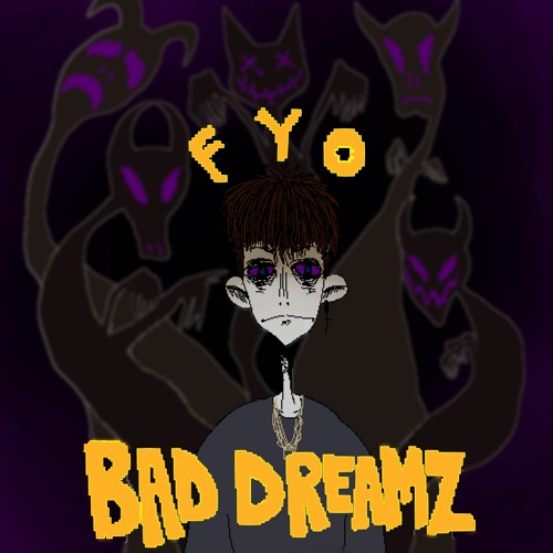 Bad Dreamz