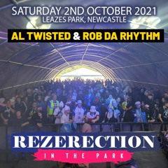 Al Twisted & Rob Da Rhythm @ Rezerection (02 - 10 - 21)